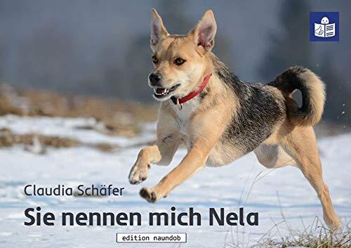 Sie nennen mich Nela, Buchdeckel, © edition naundob