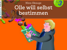 Tigerbande - Band 3: Olle will selbst bestimmen.