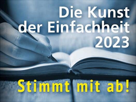 Die Kunst der Einfachheit 2023 - Stimmt mit ab! Bild: Hardy Kuttner