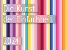 Die Kunst der Einfachheit 2024