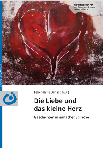 Die Liebe und das kleine Herz