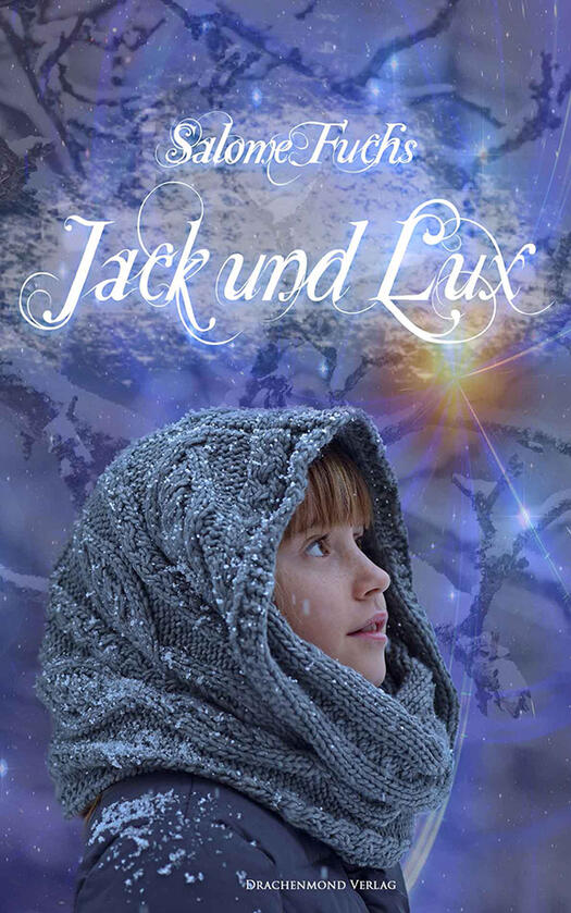 Salome Fuchs: Jack und Lux