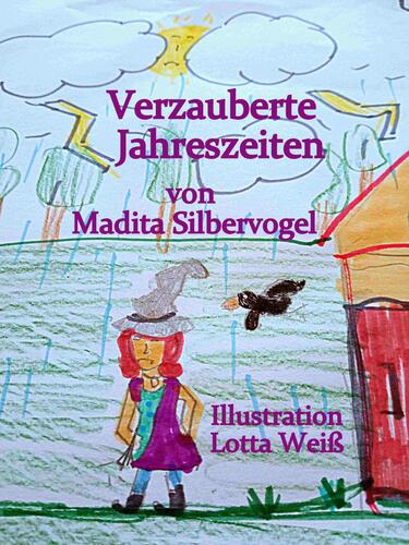 Verzauberte Jahreszeiten, Bild von Lotta Weiß