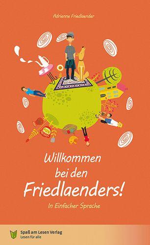 Buchtitel: Willkommen bei den Friedlaenders vom Spaß am Lesen Verlag