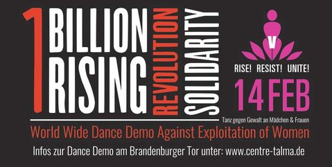 Der Flyer von One Billion Rising mit dem Datum 14. Februar und dem Satz "Tanz gegen Gewalt an Mädchen und Frauen" in roter und weißer Schrift